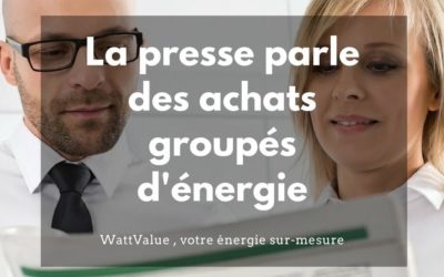 La presse parle des achats groupés de gaz et d’électricité