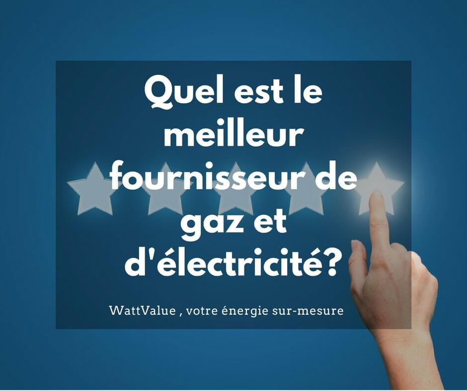 meilleur fournisseur de gaz et d'électricité