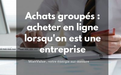 Achats groupés : acheter son énergie en ligne