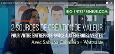 [Vidéo] INTERVIEW DE WATTVALUE PAR BIO-ENTREPRENEUR