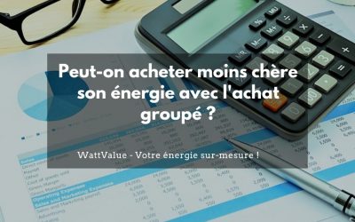 Peut-on acheter moins cher son énergie avec l’achat groupé ?