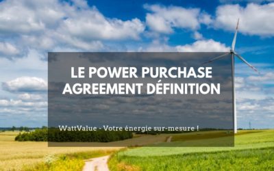 Power Purchase Agreement définition