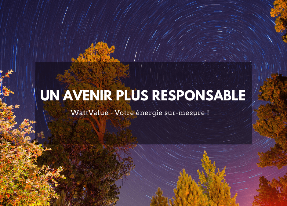 UN AVENIR PLUS RESPONSABLE