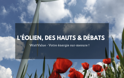 L’éolien, des hauts et débats