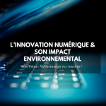 img - innovation numérique & impact environnemental