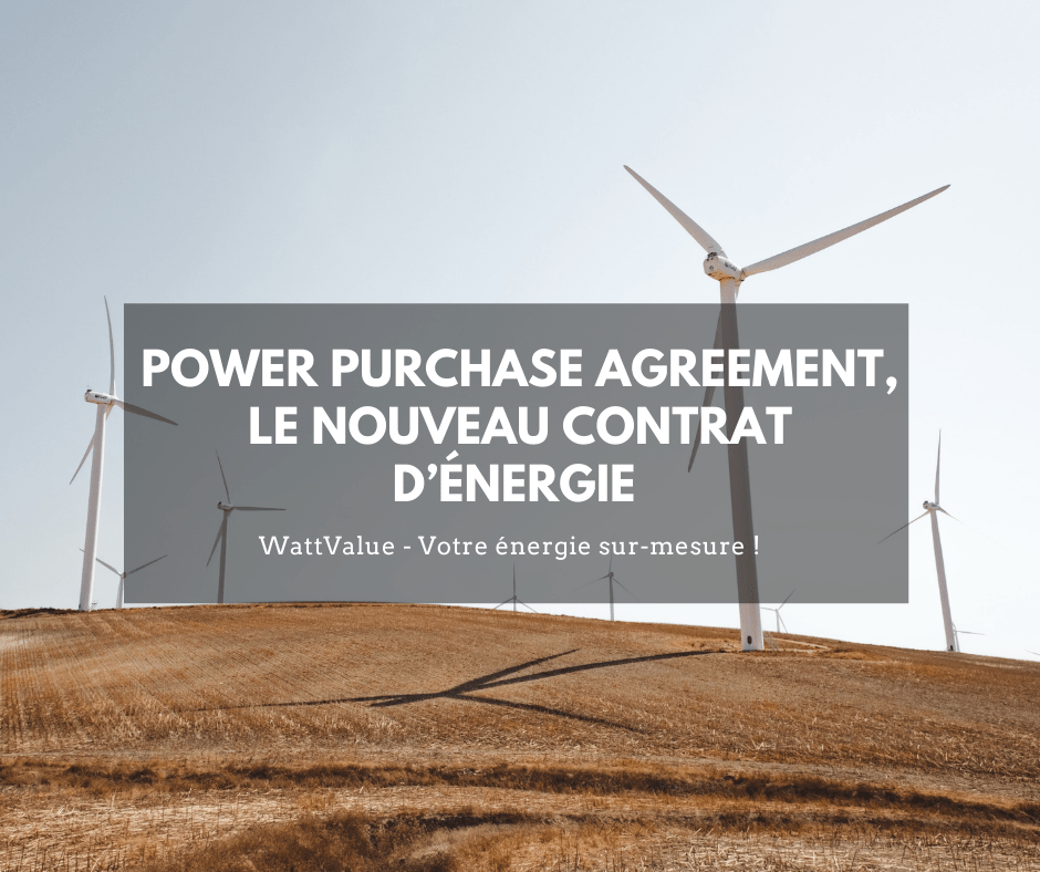 Power purchase agreement, nouveau contrat d'énergie image