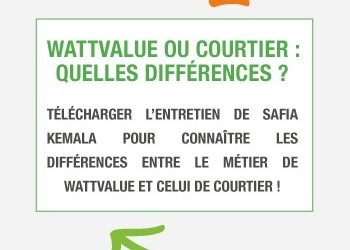 WattValue et courtier : quelles sont les différences ? 