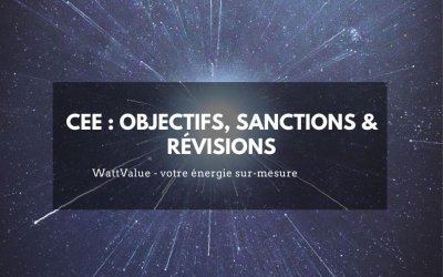 CEE : objectifs, sanctions & révisions