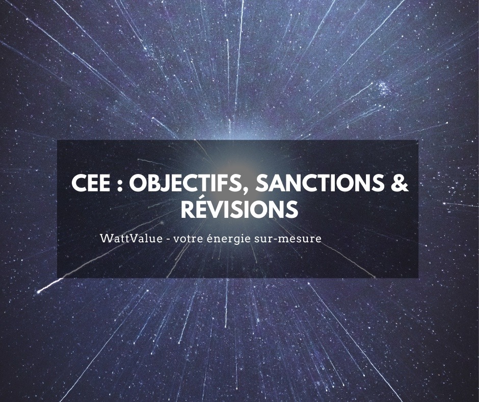 CEE - objectifs sanctions & révisions
