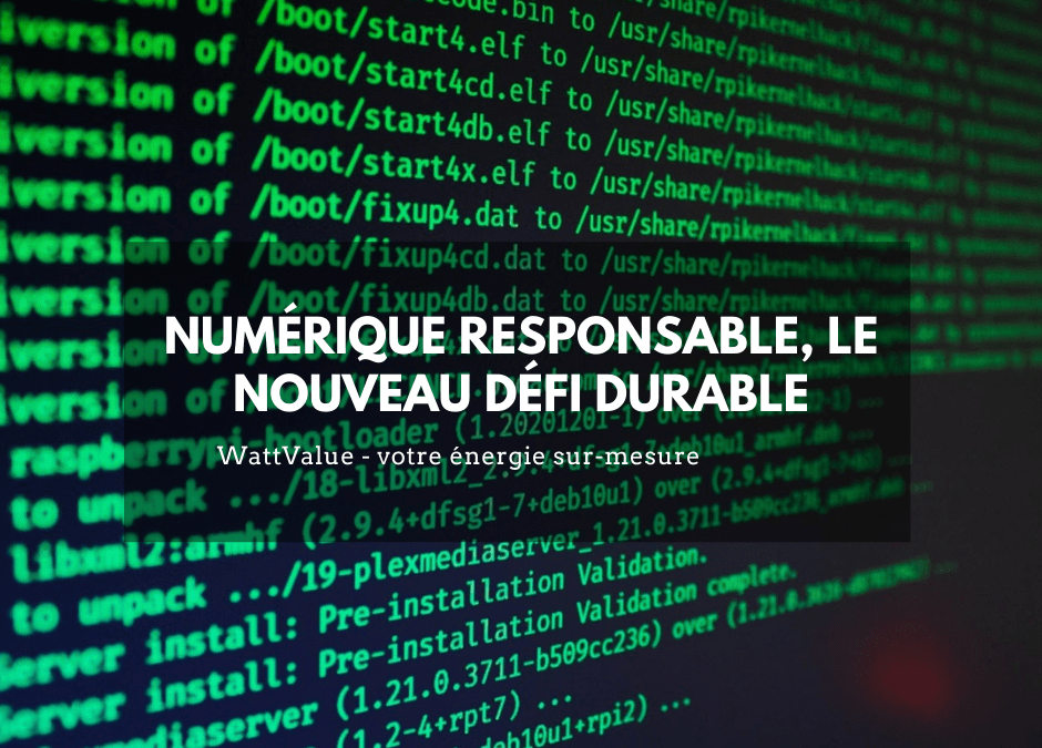 Numérique responsable, le nouveau défi durable