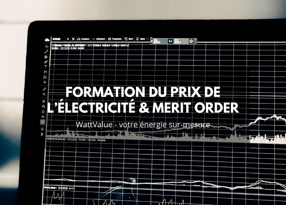 Formation du prix de l’électricité & merit order