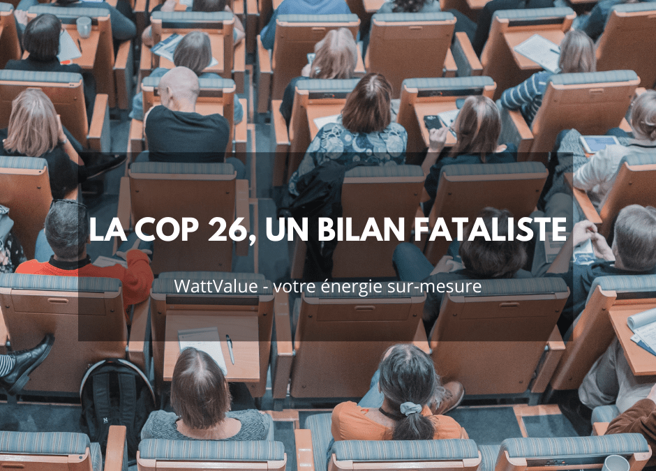 La COP 26, un bilan fataliste