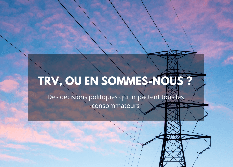 TRV, où en sommes-nous ?