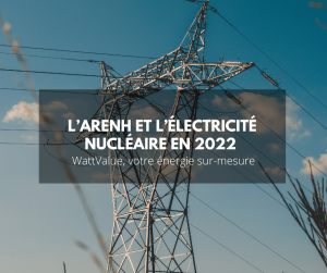 Image Arenh et électricité nucléaire 2022